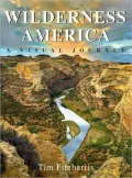 Wilderness America: A Visual Journey