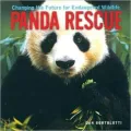 Panda Rescue : Changing the Future for Endangered Wildlife