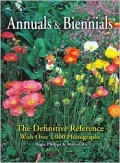 Annuals and Biennials The Definitive Reference With over 1,000 Photographs