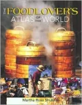 The Foodlover's Atlas of the World
