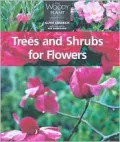 Trees and Shrubs for Flowers