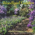 Woodland Garden: Planting in Harmony With Nature