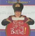Strike Up the Band!