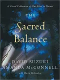 Sacred Balance: A Visual Celebration of Our Place in Nature