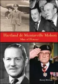 Hartland de Montarville Molson: Man of Honour