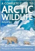 Complete Guide to Arctic Wildlife