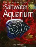 New Encyclopedia of the Saltwater Aquarium