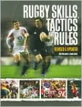 Rugby Skills, Tactics and Rules