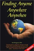 Finding Anyone, Anywhere, Anywhen