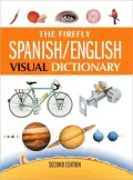 The Firefly Spanish/ English Visual Dictionary