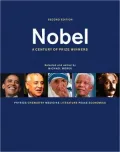 Nobel: A Century of Prize Winners
