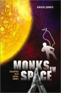 Monks in Space