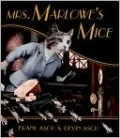 Mrs. Marlowe's Mice