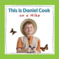This is Daniel Cook on a Hike