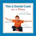 This is Daniel Cook on a Plane