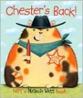 Chester's Back!