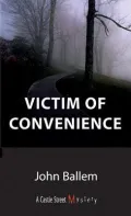 Victim of Convenience