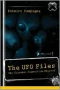 The UFO Files: The Canadian Connection Exposed