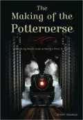 The Making of the Potterverse: A Month-By-Month Look at Harry's First 10 Years