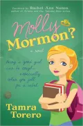 Molly Mormon?: Myth or Me?