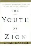 The Youth of Zion: Guidance from Modern Prophets on Dozens of Timely Topics Facing Today's Families