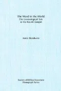 The Word in the World: The Cosmological Tale in the Fourth Gospel