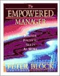 Empowered Manager: Positive Political Skills at Work