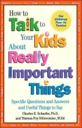 Talk To Kids About Important Things