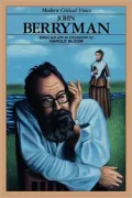 John Berryman (Modern Critical Views Series)
