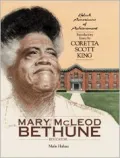 Mary McLeod Bethune : Educator