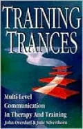 Training Trances: Multi-Level Communication in Therapy and Training