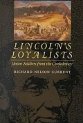 Lincoln's loyalists