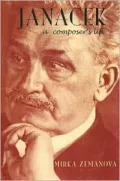 Janacek: A Composer's Life
