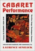 Cabaret Performance: Europe, 1890-1920. Volume 1: Sketches, Songs, Monologues, Memoirs
