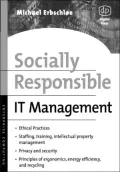 Socially Responsible IT Management