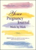 Your Pregnancy Journal Week By Week