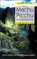 The Machu Picchu Guidebook: A Self-Guided Tour