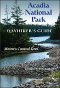 Acadia National Park Dayhiker's Guide: Maine's Coastal Gem
