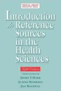 Introduction to Reference Sources in the Health Sciences