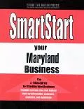 SmartStart Your Maryland Business - Oasis Press Editors