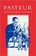 Pasteur and Modern Science