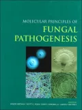 Molecular Principles of Fungal Pathogenesis