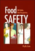 Food Safety: Old Habits, New Perspectives