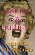 Making a Killing