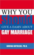 Why You Should Give A Damn About Gay Marriage