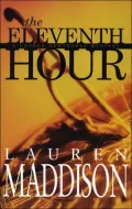 The Eleventh Hour : A Connor Hawthorne Mystery
