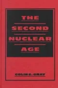 The Second Nuclear Age