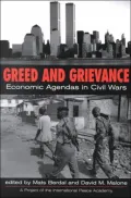 Greed and Grievance: Economic Agendas in Civil Wars