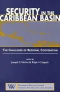 Security in the Caribbean Basin: The Challenge of Regional Cooperation