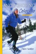 Snowshoeing Colorado